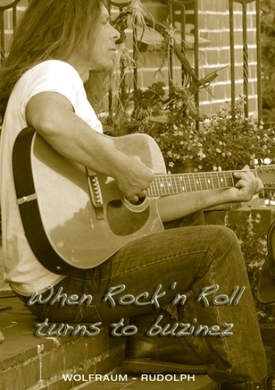 'Cover von When Rock’n Roll turns to buzinez'-Cover