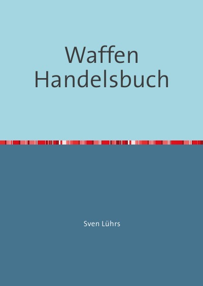 'Cover von Waffen Handelsbuch'-Cover