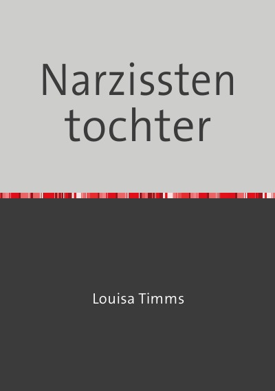 'Cover von Narzissten tochter'-Cover