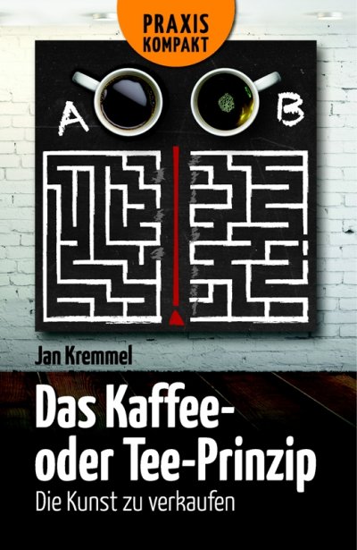 'Cover von Das Kaffee- oder Tee-Prinzip'-Cover