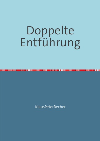 'Cover von Doppelte Entführung'-Cover