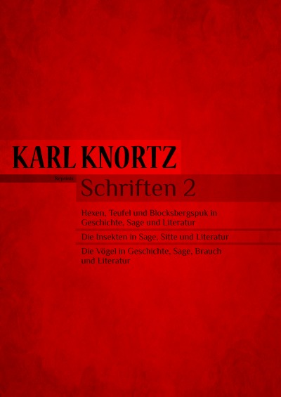 'Cover von Schriften 2 – Hexen und Teufel in Sage und Literatur / Insekten in Sage und Literatur / Vögel in Sage und Literatur'-Cover