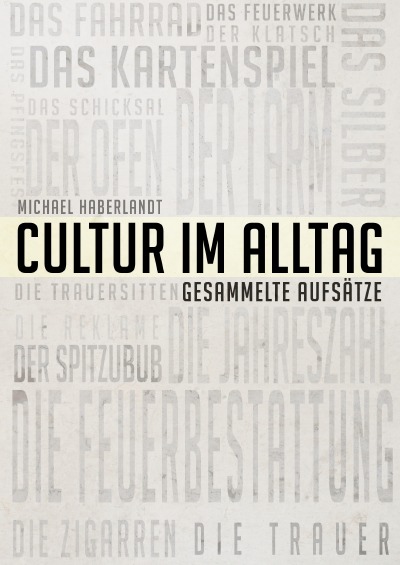 'Cultur im Alltag – Gesammelte Aufsätze (Reprint von 1900)'-Cover