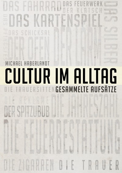 'Cover von Cultur im Alltag – Gesammelte Aufsätze (Reprint von 1900)'-Cover