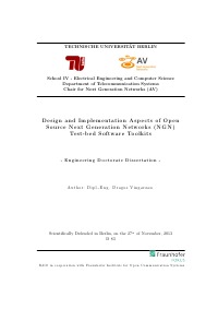 Design and Implementation Aspects of Open Source NGN Test-bed Software Toolkits - Dragos Vingarzan