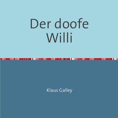 'Der doofe Willi'-Cover