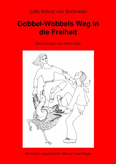 'Gobbel-Wobbels Weg in die Freiheit'-Cover