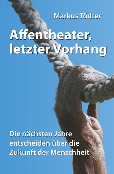 'Affentheater, letzter Vorhang'-Cover