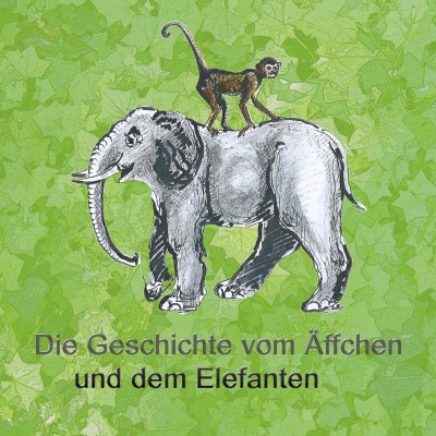 'Cover von Die Geschichte vom Äffchen und dem Elefanten'-Cover