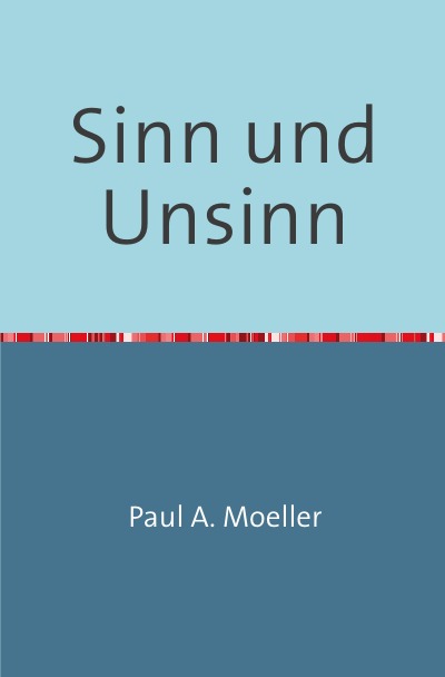 'Sinn und Unsinn'-Cover