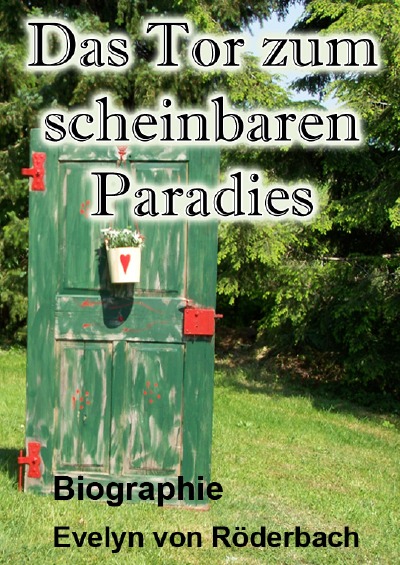 'Das Tor zum scheinbaren Paradies'-Cover