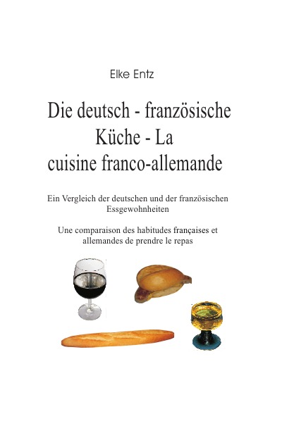 'Die deutsch-französische Küche – La cuisine franco-allemande'-Cover