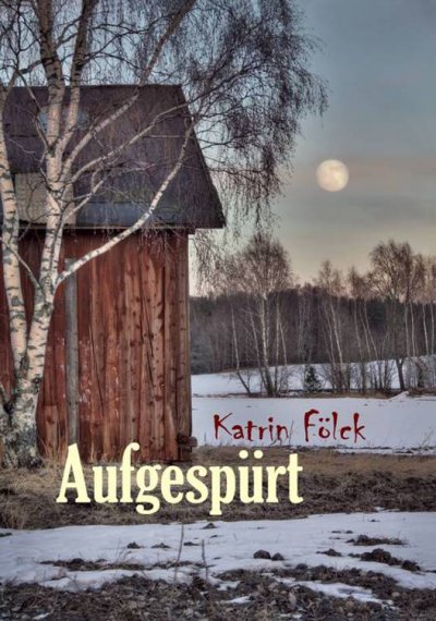'Cover von Aufgespürt'-Cover