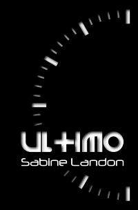 Ultimo - Gedichte - Sabine LANDON