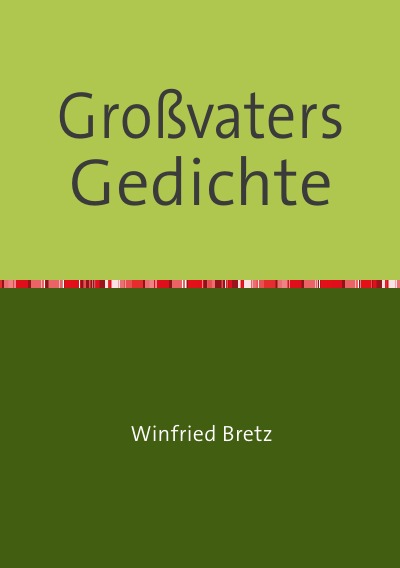'Cover von Großvaters Gedichte'-Cover