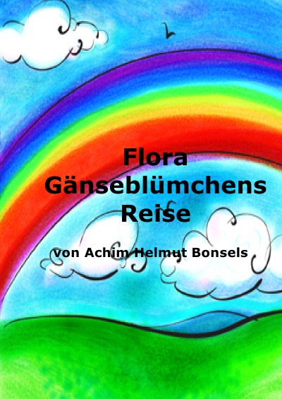 'Flora Gänseblümchens Reise'-Cover