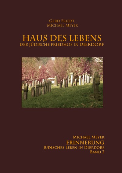 'Haus des Lebens – Der Jüdische Friedhof Dierdorf'-Cover