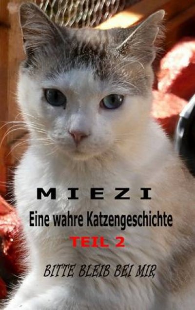 'Miezi – Eine wahre Katzengeschichte Teil 2'-Cover