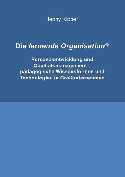 'Die lernende Organisation?'-Cover