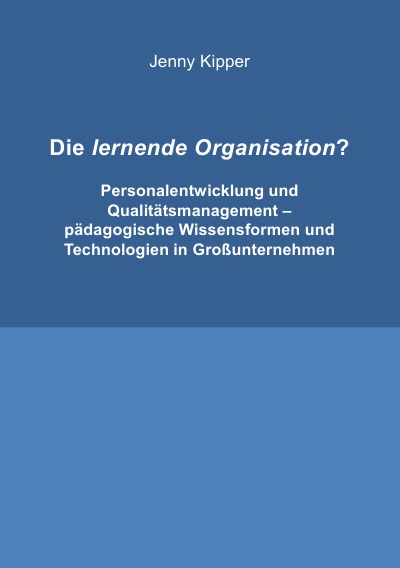 'Cover von Die lernende Organisation?'-Cover