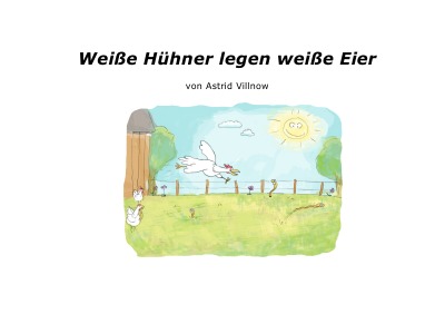 'Cover von Weiße Hühner legen weiße Eier'-Cover