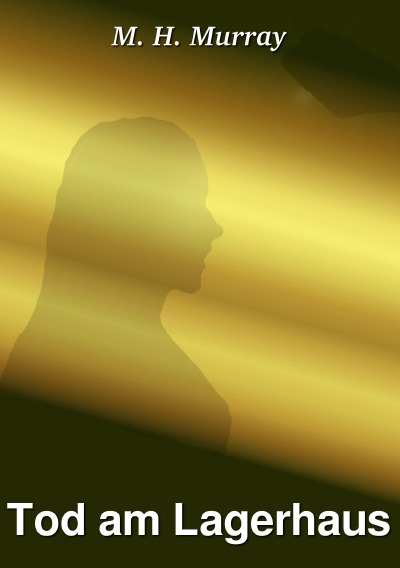 'Cover von Tod am Lagerhaus'-Cover