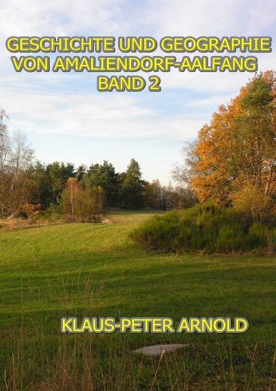 'Geschichte und Geographie von Amaliendorf-Aalfang'-Cover