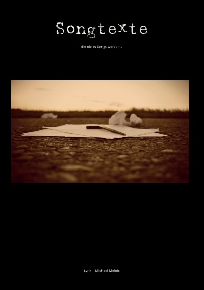 'Cover von Songtexte die nie zu Songs werden…'-Cover