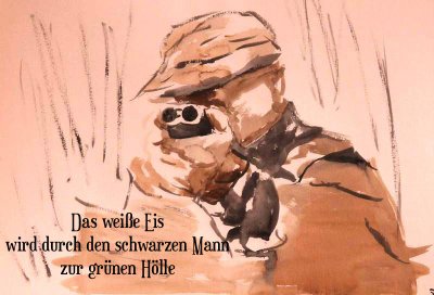 'Cover von Das weiße Eis wird durch den schwarzen Mann zur grünen Hölle'-Cover