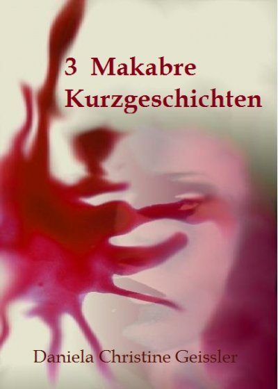 'Cover von 3 Makabre KURZGESCHICHTEN'-Cover