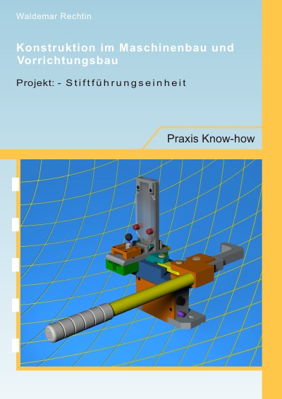 'Cover von Konstruktion im Maschinenbau und Vorrichtungsbau:'-Cover