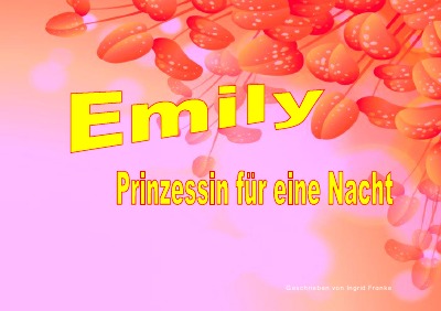 'Emily – Prinzessin für eine Nacht'-Cover
