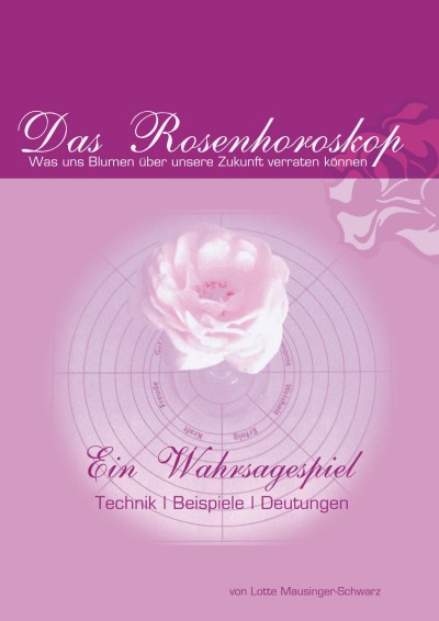 'Cover von Das Rosenhoroskop. Ein Wahrsagespiel'-Cover