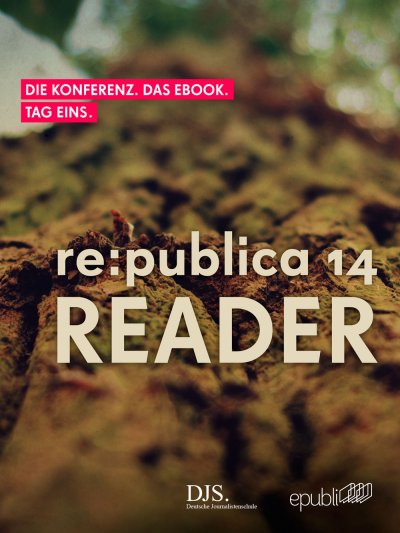 'Cover von re:publica Reader 2014 – Tag 1'-Cover