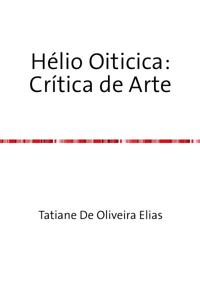 'Hélio Oiticica: Crítica de Arte'-Cover