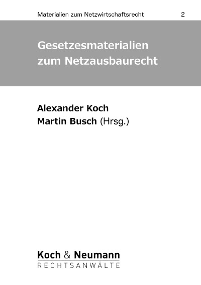 'Cover von Gesetzesmaterialien zum Netzausbaurecht'-Cover