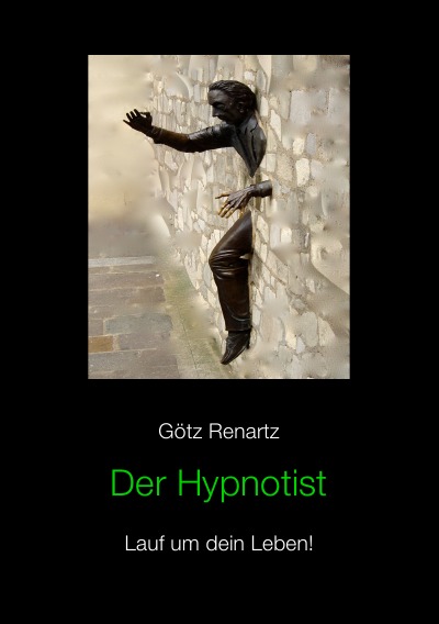 'Der Hypnotist Lauf um dein Leben!'-Cover