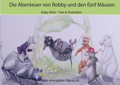 'Cover von Die Abenteuer von Robby und den fünf Mäusen'-Cover