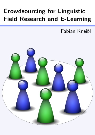 'Cover von Crowdsourcing for Linguistic Field Research and E-Learning'-Cover