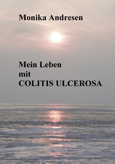 'Mein Leben mit Colitis Ulcerosa'-Cover