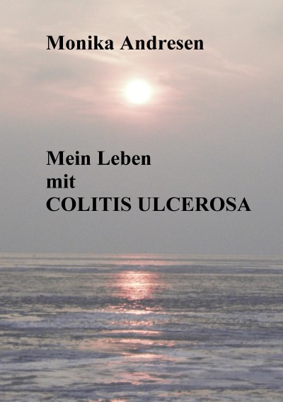 'Cover von Mein Leben mit Colitis Ulcerosa'-Cover