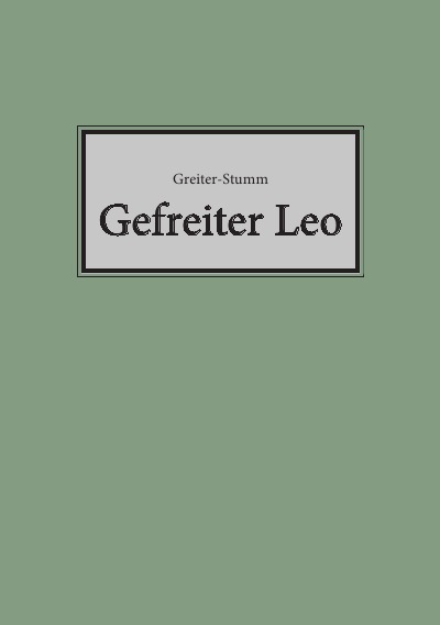 'Cover von Gefreiter Leo'-Cover