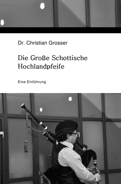 'Cover von Die Große Schottische Hochlandpfeife'-Cover