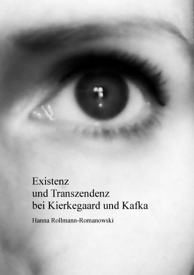 'Existenz und Transzendenz bei Kierkegaard und Kafka'-Cover