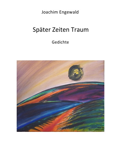 'Cover von Später Zeiten Traum'-Cover