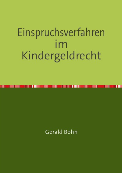 'Cover von Einspruchsverfahren                          im Kindergeldrecht'-Cover