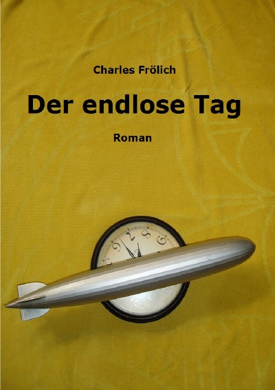 'Cover von Der endlose Tag'-Cover
