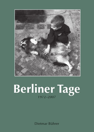 'Berliner Tage 1972–2007'-Cover