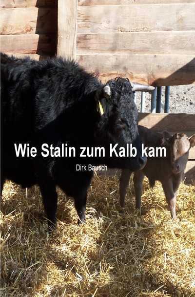 'Wie Stalin zum Kalb kam'-Cover