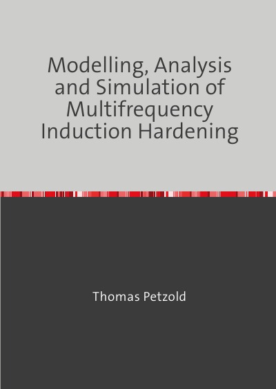 'Cover von Modelling, Analysis and Simulation of Multifrequency Induction Hardening'-Cover
